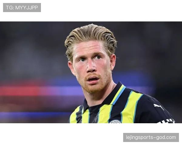 德布劳内状态下滑，曼城中场创造力是否面临断层？